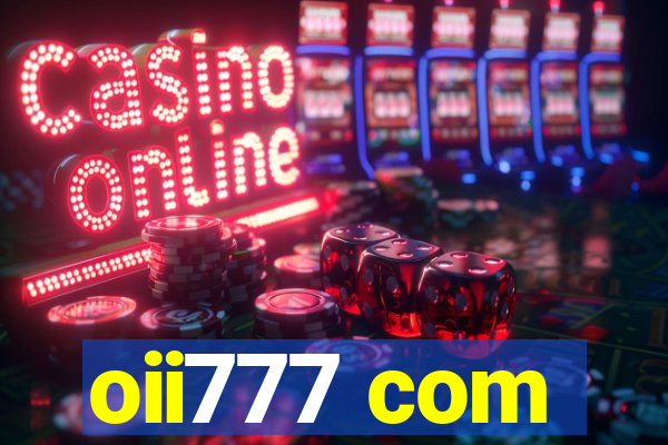 oii777 com